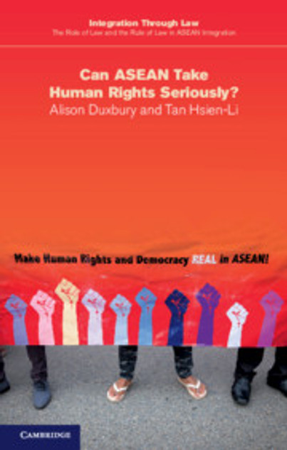 Can ASEAN Take Human Rights Seriously? Can ASEAN Take Human Rights Seriously?