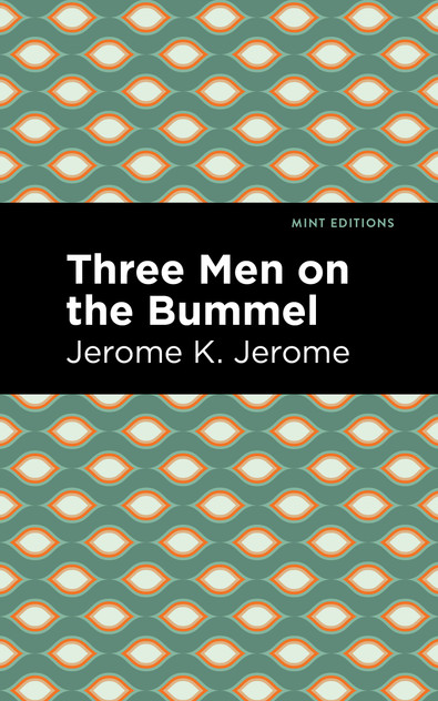 Three Men on the Bummel Three Men on the Bummel