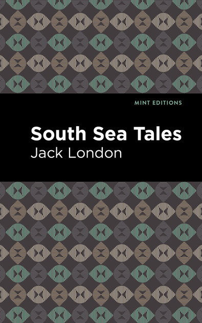 South Sea Tales South Sea Tales