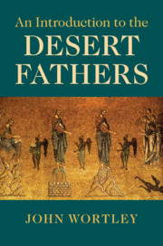 An Introduction to the Desert Fathers