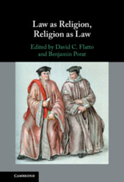 Law as Religion, Religion as Law Law as Religion, Religion as Law