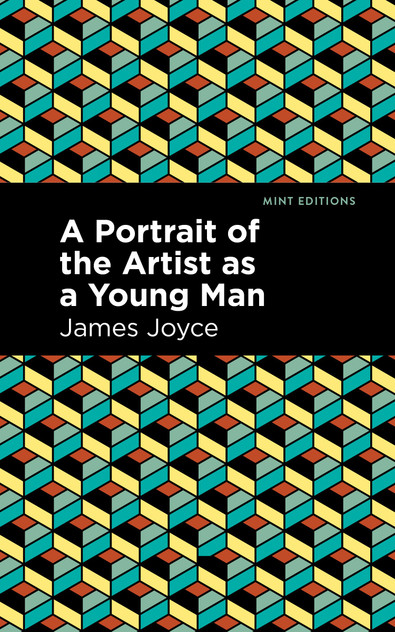 A Portrait of the Artist as a Young Man A Portrait of the Artist as a Young Man