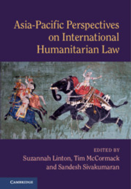 Asia-Pacific Perspectives on International Humanitarian Law Asia-Pacific Perspectives on International Humanitarian Law