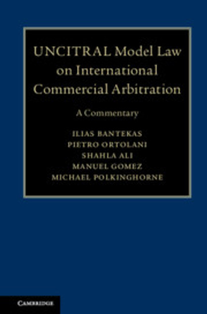 UNCITRAL Model Law on International Commercial Arbitration UNCITRAL Model Law on International Commercial Arbitration