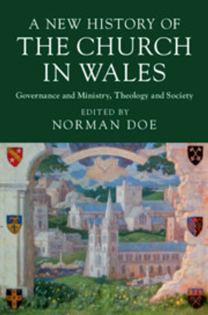 A New History of the Church in Wales A New History of the Church in Wales