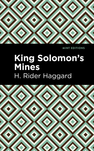 King Solomon's Mines King Solomon's Mines