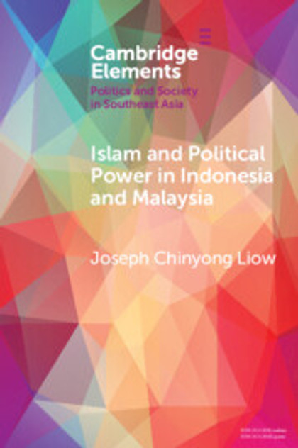 Islam and Political Power in Indonesia and Malaysia Islam and Political Power in Indonesia and Malaysia