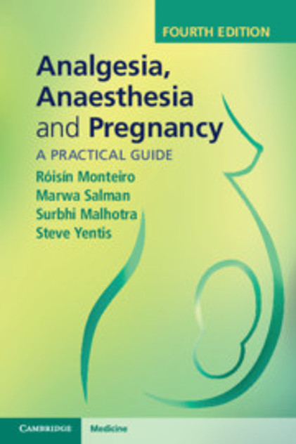 Analgesia, Anaesthesia and Pregnancy Analgesia, Anaesthesia and Pregnancy