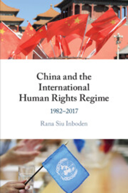 China and the International Human Rights Regime China and the International Human Rights Regime