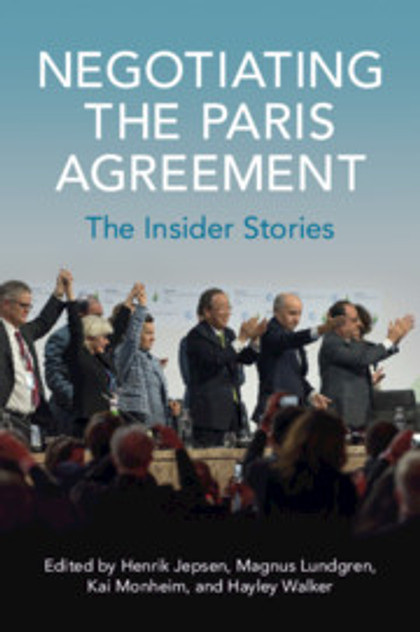 Negotiating the Paris Agreement Negotiating the Paris Agreement