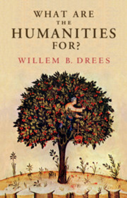 What Are the Humanities For? What Are the Humanities For?