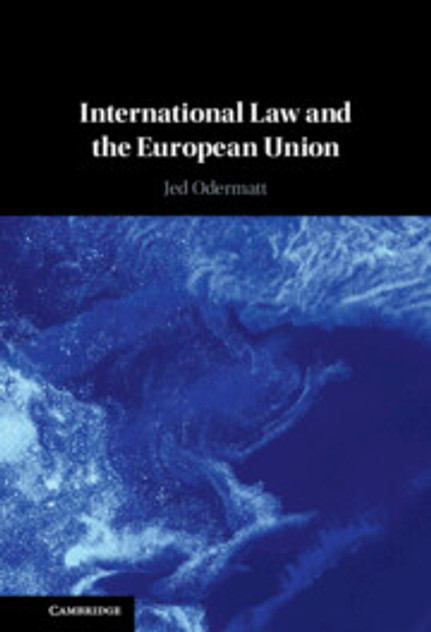International Law and the European Union International Law and the European Union