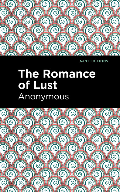 The Romance of Lust The Romance of Lust