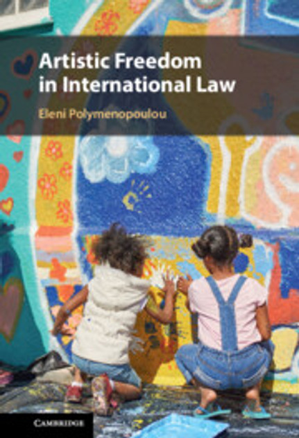 Artistic Freedom in International Law Artistic Freedom in International Law