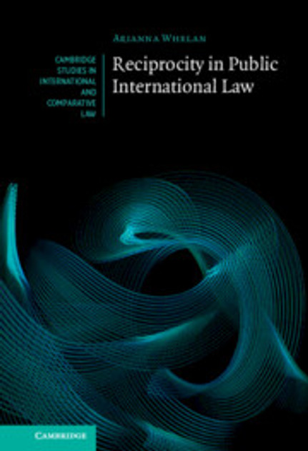 Reciprocity in Public International Law Reciprocity in Public International Law