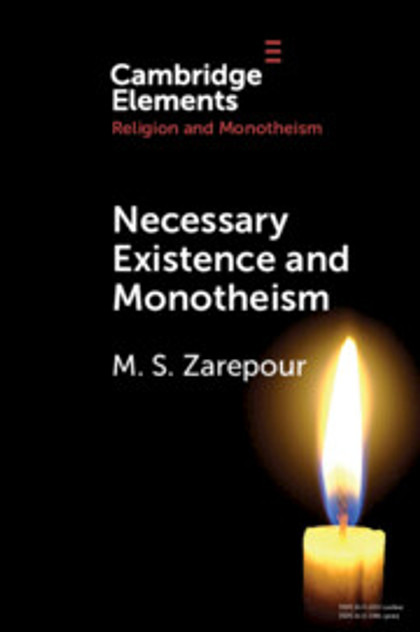 Necessary Existence and Monotheism Necessary Existence and Monotheism