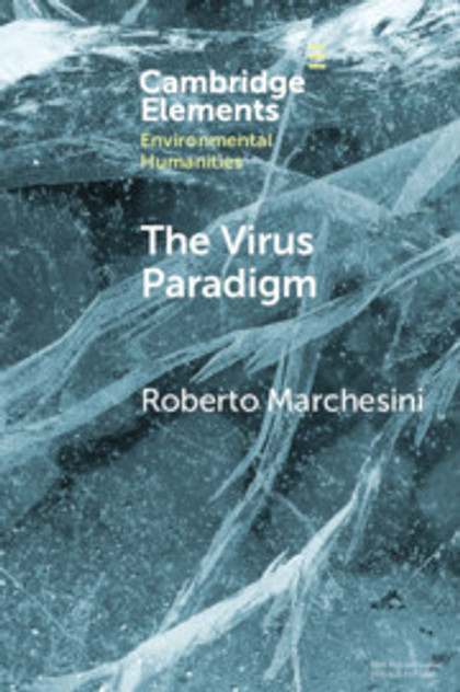 The Virus Paradigm The Virus Paradigm