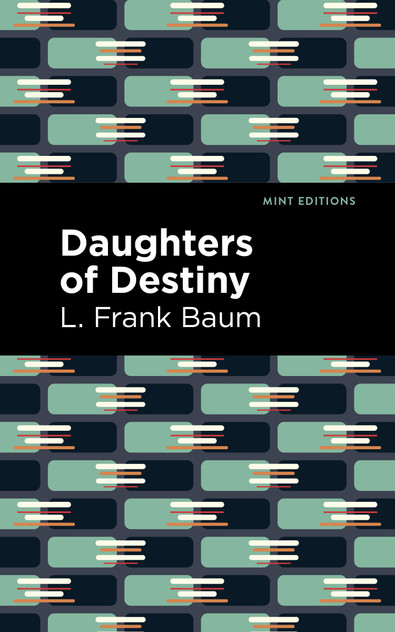 Daughters of Destiny Daughters of Destiny