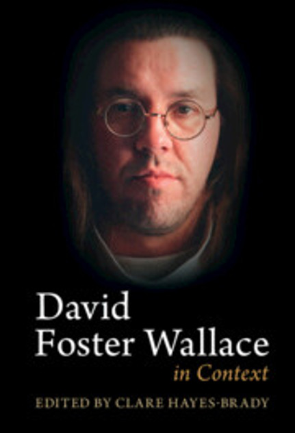 David Foster Wallace in Context David Foster Wallace in Context