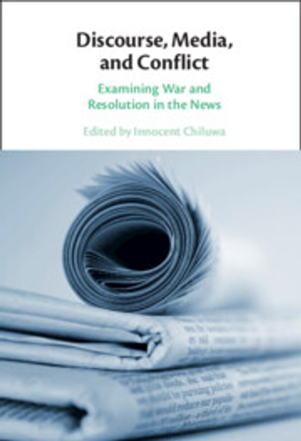 Discourse, Media, and Conflict Discourse, Media, and Conflict