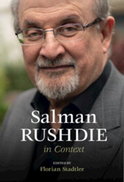 Salman Rushdie in Context Salman Rushdie in Context