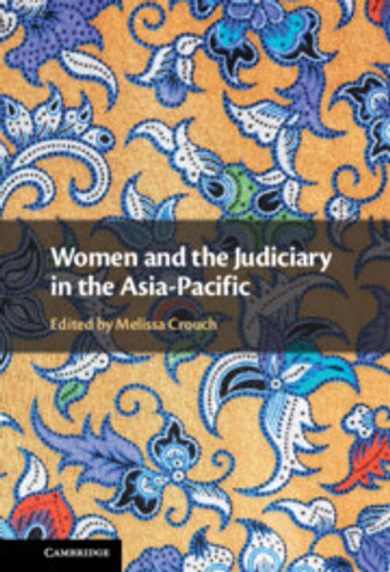 Women and the Judiciary in the Asia-Pacific Women and the Judiciary in the Asia-Pacific