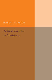 A First Course in Statistics