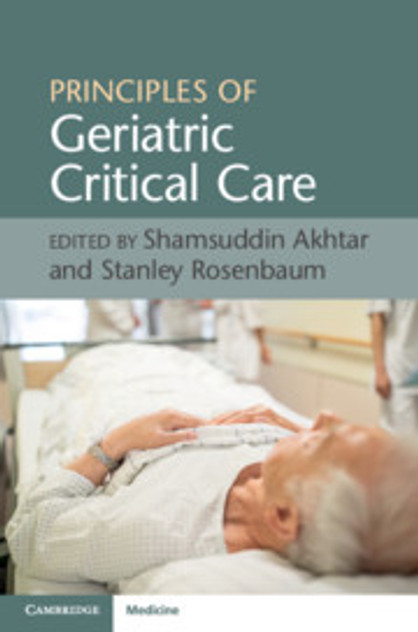 Principles of Geriatric Critical Care Principles of Geriatric Critical Care