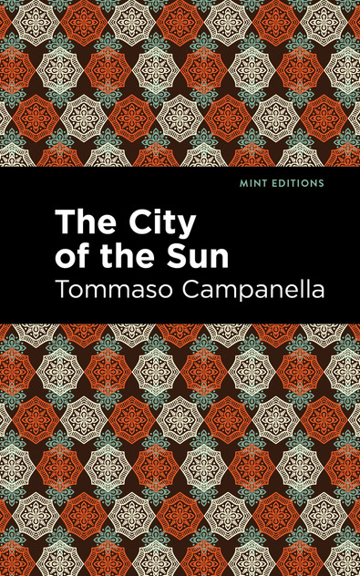 The City of the Sun The City of the Sun