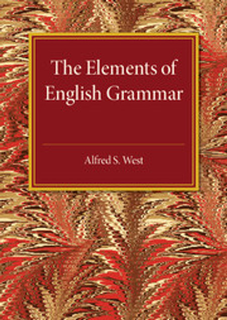 The Elements of English Grammar The Elements of English Grammar