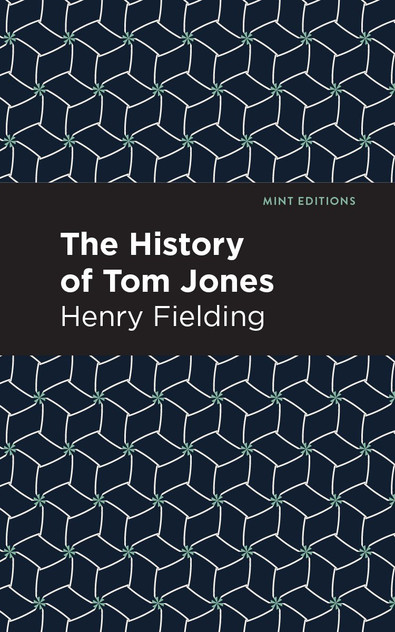 The History of Tom Jones The History of Tom Jones