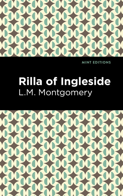 Rilla of Ingleside Rilla of Ingleside