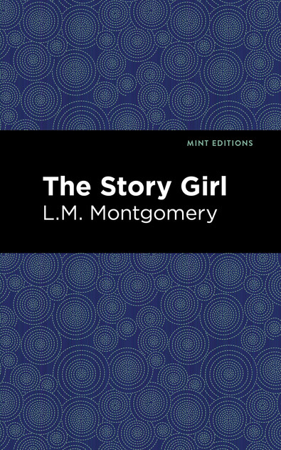 The Story Girl The Story Girl