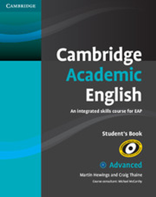 Cambridge Academic English C1 Advanced Student's Book Cambridge Academic English C1 Advanced Student's Book