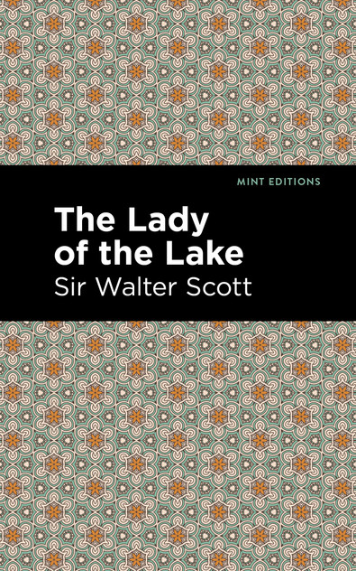 The Lady of the Lake The Lady of the Lake