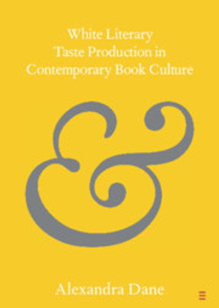 White Literary Taste Production in Contemporary Book Culture White Literary Taste Production in Contemporary Book Culture