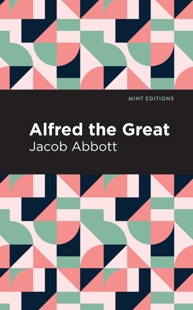 Alfred the Great Alfred the Great