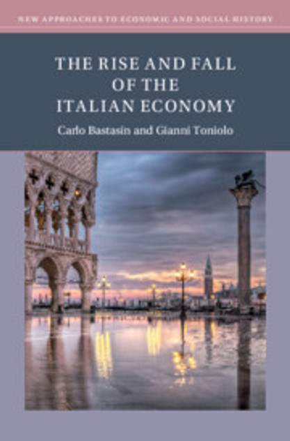 The Rise and Fall of the Italian Economy The Rise and Fall of the Italian Economy