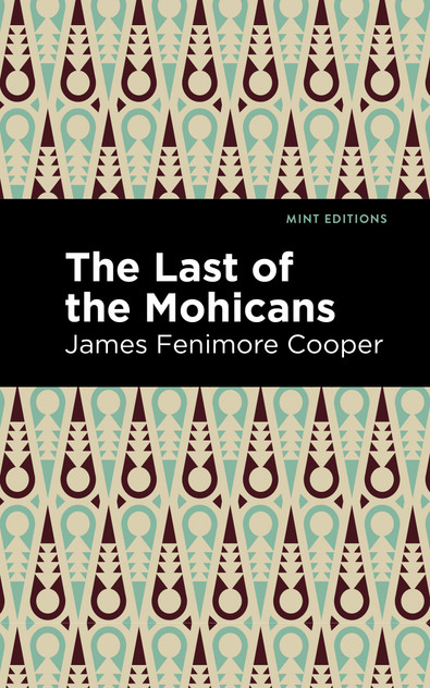 The Last of the Mohicans The Last of the Mohicans