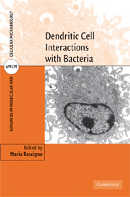 Dendritic Cell Interactions with Bacteria Dendritic Cell Interactions with Bacteria