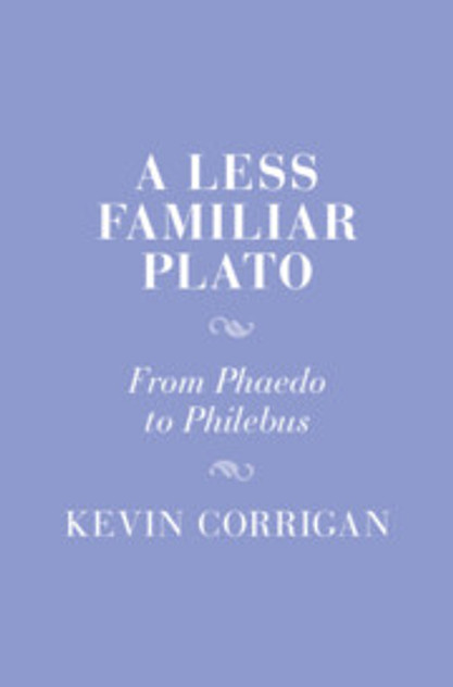 A Less Familiar Plato A Less Familiar Plato