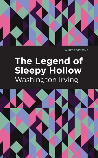 The Legend of Sleepy Hollow The Legend of Sleepy Hollow