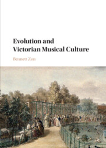 Evolution and Victorian Musical Culture Evolution and Victorian Musical Culture