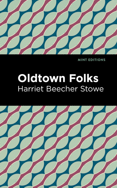 Oldtown Folks Oldtown Folks