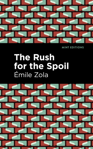 The Rush for the Spoil The Rush for the Spoil