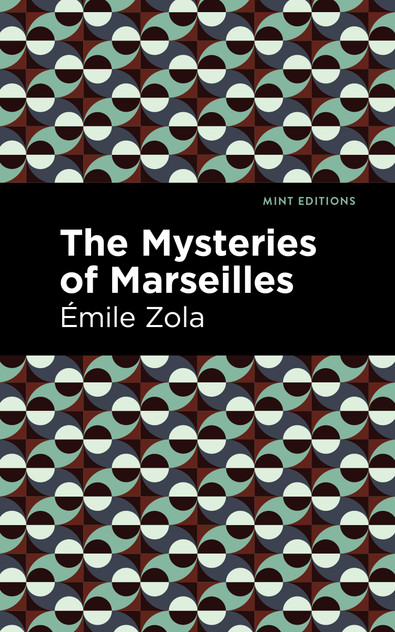 The Mysteries of Marseilles The Mysteries of Marseilles