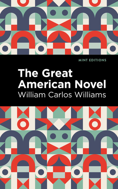 The Great American Novel The Great American Novel