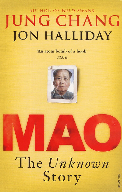 Mao: The Unknown Story Mao: The Unknown Story