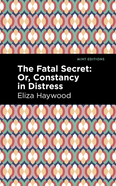 The Fatal Secret The Fatal Secret
