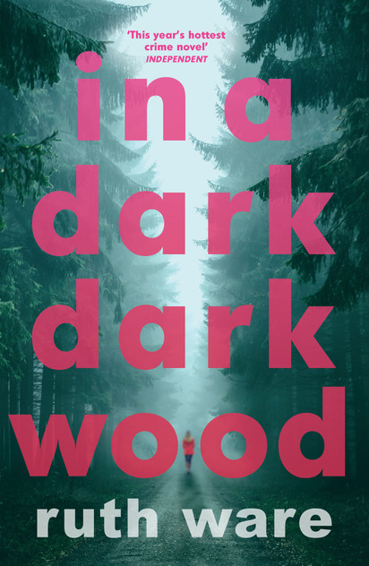 In a Dark, Dark Wood In a Dark, Dark Wood